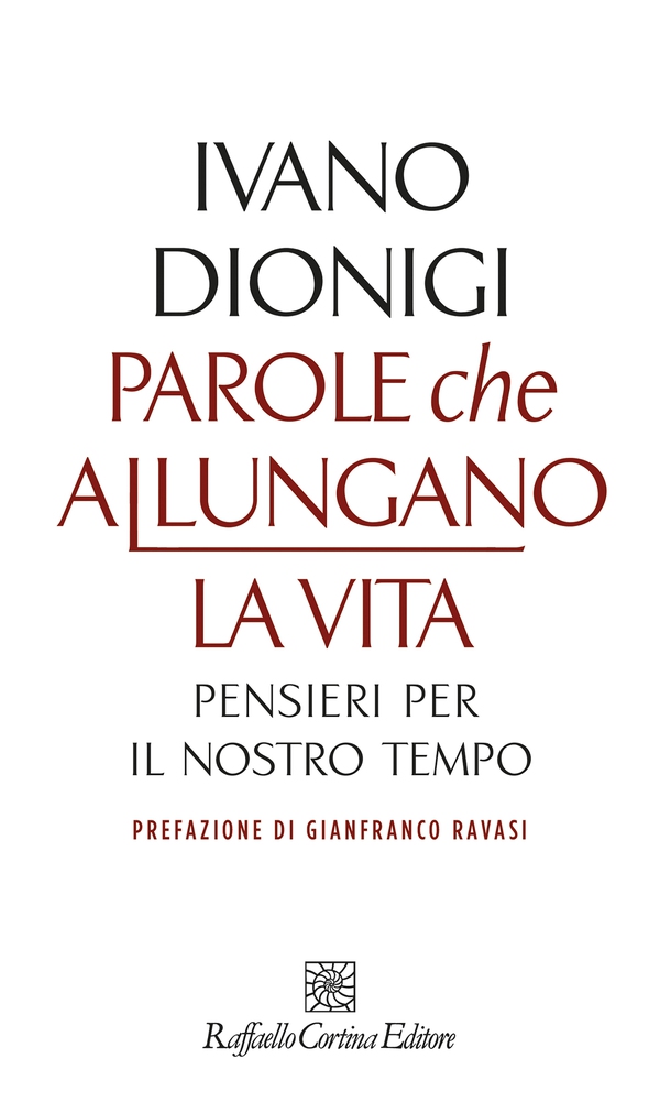 Parole che allungano la vita - Librerie.coop Parole che allungano la vita - Librerie.coop