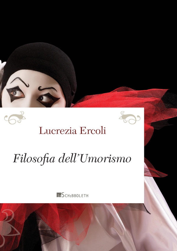Filosofia dell'umorismo - Librerie.coop Filosofia dell'umorismo - Librerie.coop