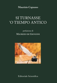 Si turnasse 'o tiempo antico - Librerie.coop