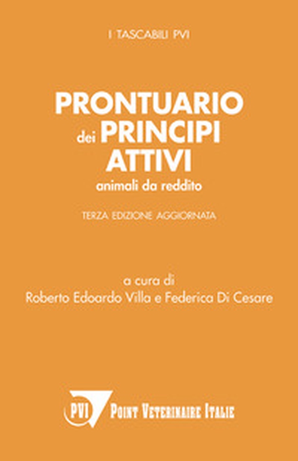Prontuario dei principi attivi. Animali da reddito - Librerie.coop