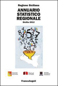Annuario statistico regionale. Sicilia 2012 - Librerie.coop