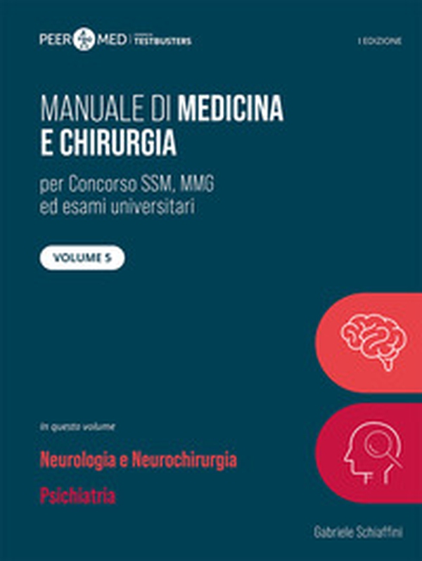 Peer4Med. Manuale di medicina e chirurgia SSM - Vol. 5 - Librerie.coop Peer4Med. Manuale di medicina e chirurgia SSM - Vol. 5 - Librerie.coop