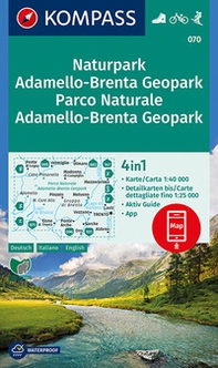 Carta escursionistica n. 070. Parco Naturale Adamello, Brenta 1:40.000. Ediz. italiana, tedesca e inglese - Librerie.coop