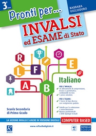 Pronti per... INVALSI ed esame di Stato. Italiano. Per la 3ª classe della Scuola media - Librerie.coop Pronti per... INVALSI ed esame di Stato. Italiano. Per la 3ª classe della Scuola media - Librerie.coop