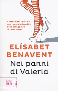 Nei panni di Valeria. Fatti innamorare! - Librerie.coop