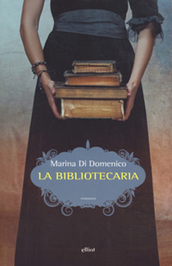 La bibliotecaria - Librerie.coop La bibliotecaria - Librerie.coop