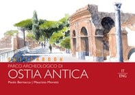 Sketchbook parco archeologico di Ostia Antica. Ediz. italiana e inglese - Librerie.coop