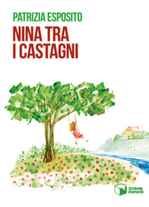 Nina tra i castagni - Librerie.coop Nina tra i castagni - Librerie.coop