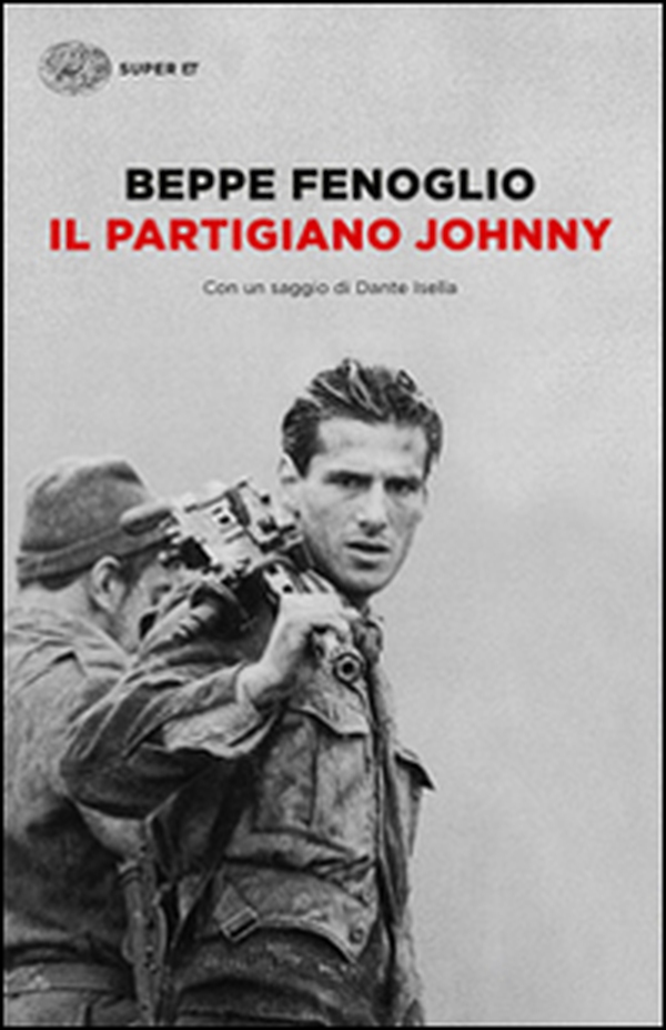 Il partigiano Johnny - Librerie.coop Il partigiano Johnny - Librerie.coop