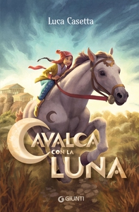 Cavalca con la luna - Librerie.coop