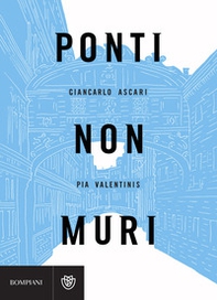 Ponti non muri - Librerie.coop