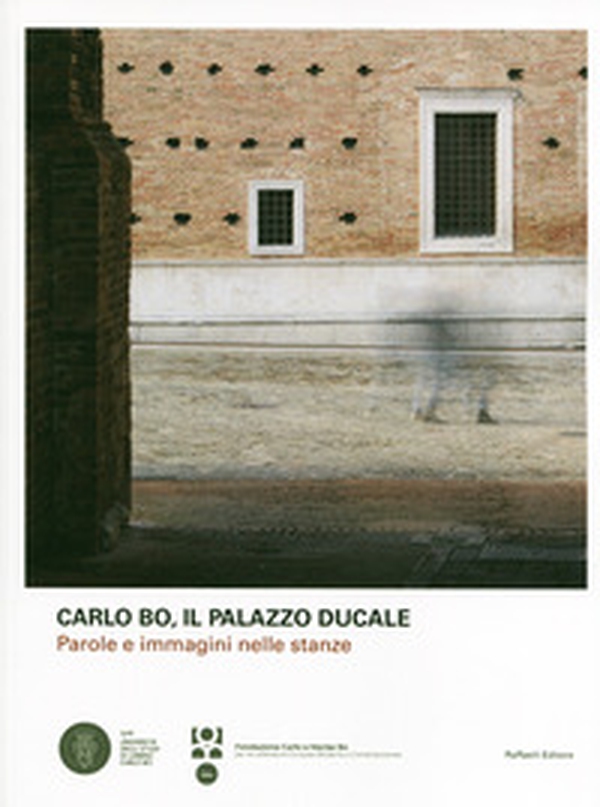 Il Palazzo Ducale. Parole e immagini nelle stanze - Librerie.coop Il Palazzo Ducale. Parole e immagini nelle stanze - Librerie.coop