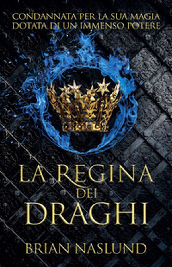 La regina dei draghi - Librerie.coop La regina dei draghi - Librerie.coop