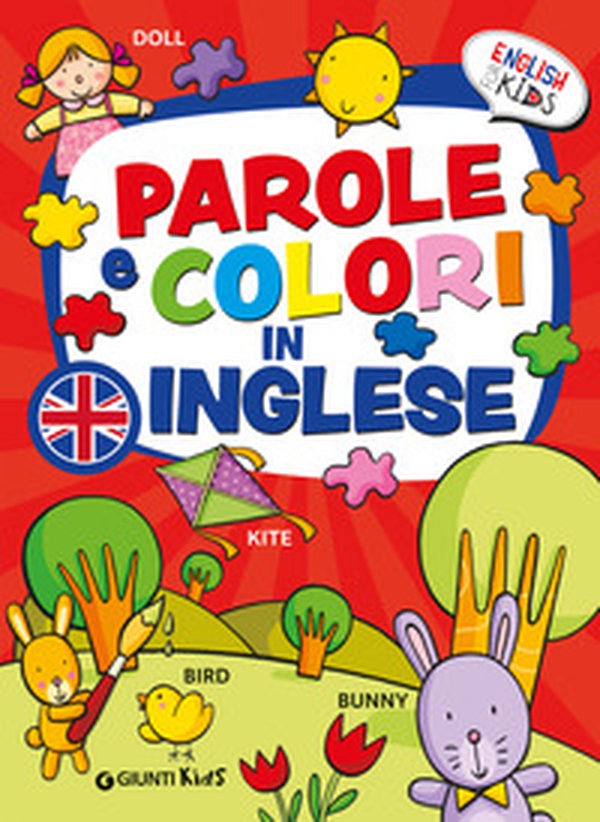 Parole e colori in inglese. English for kids - Librerie.coop Parole e colori in inglese. English for kids - Librerie.coop