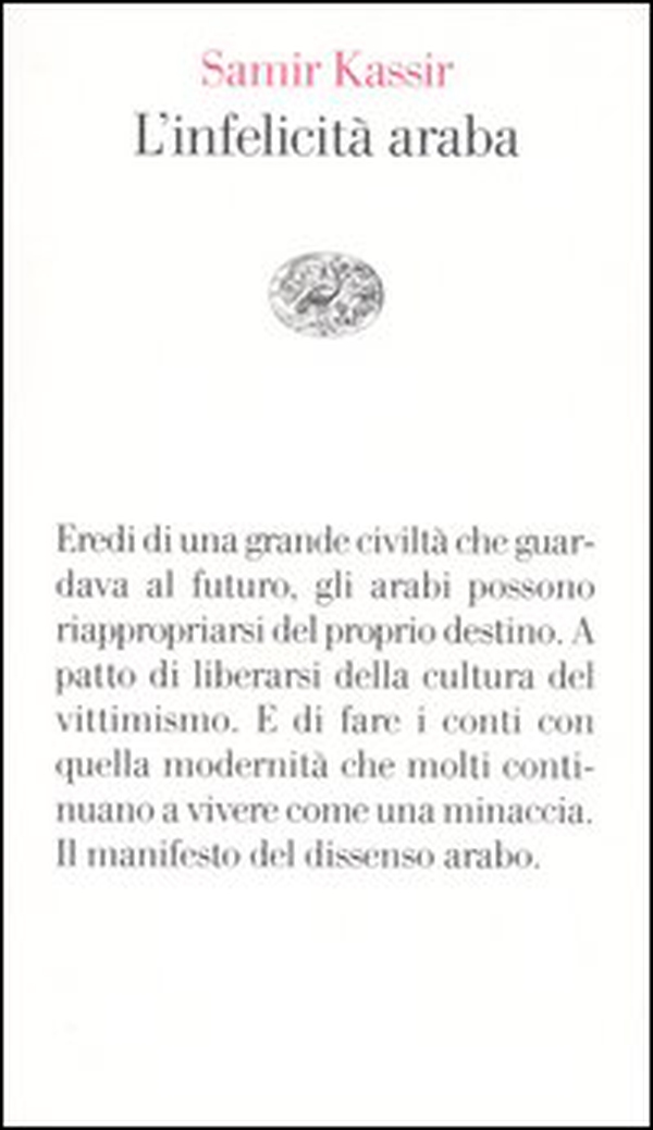 L'infelicità araba - Librerie.coop L'infelicità araba - Librerie.coop