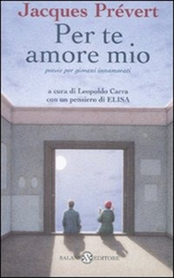 Per te amore mio. Poesie per giovani innamorati. Testo francese a fronte - Librerie.coop Per te amore mio. Poesie per giovani innamorati. Testo francese a fronte - Librerie.coop