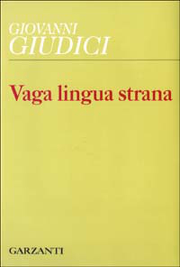 Vaga lingua strana. Dai versi tradotti - Librerie.coop Vaga lingua strana. Dai versi tradotti - Librerie.coop