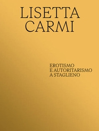 Lisetta Carmi. Erotismo e autoritaritarismo a Staglieno - Librerie.coop