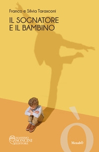 Il sognatore e il bambino - Librerie.coop