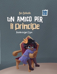 Un amico per il principe - Librerie.coop