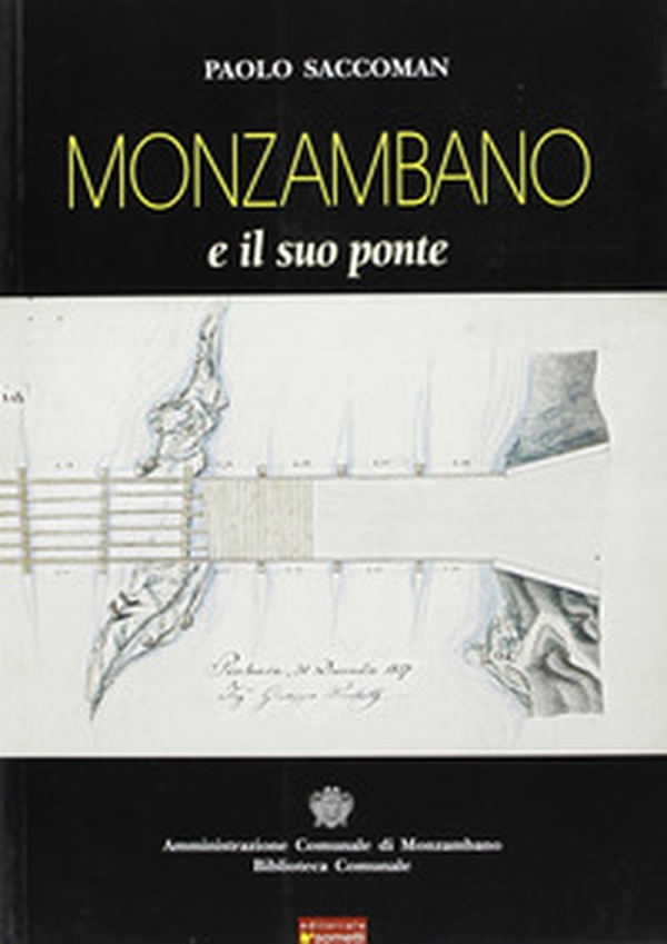 Monzambano e il suo ponte - Librerie.coop