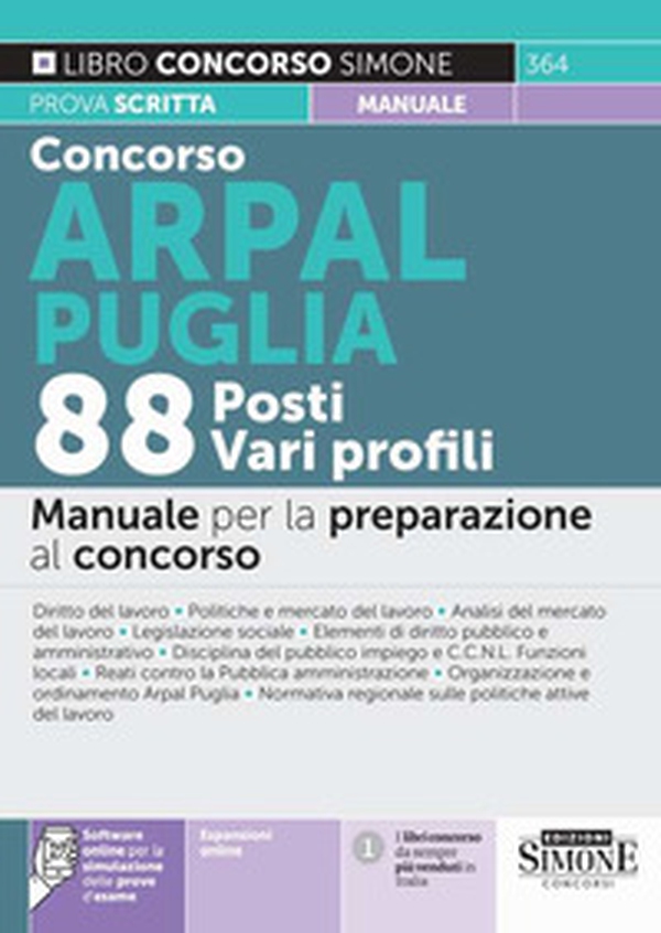 Concorso ARPAL Puglia. 88 posti vari profili. Manuale per la preparazione al concorso - Librerie.coop Concorso ARPAL Puglia. 88 posti vari profili. Manuale per la preparazione al concorso - Librerie.coop