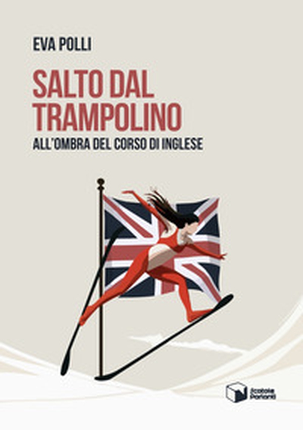 Salto dal trampolino. All'ombra del corso di inglese - Librerie.coop Salto dal trampolino. All'ombra del corso di inglese - Librerie.coop