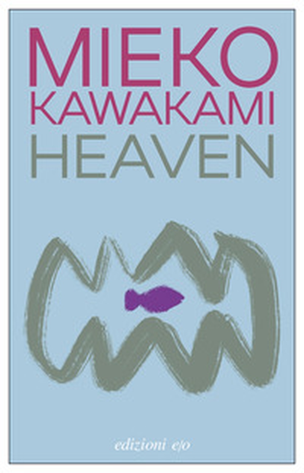 Heaven - Librerie.coop Heaven - Librerie.coop