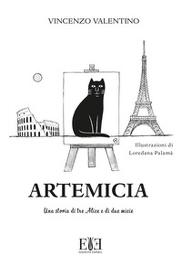 Artemicia. Una storia di tre Alice e di due micie - Librerie.coop Artemicia. Una storia di tre Alice e di due micie - Librerie.coop