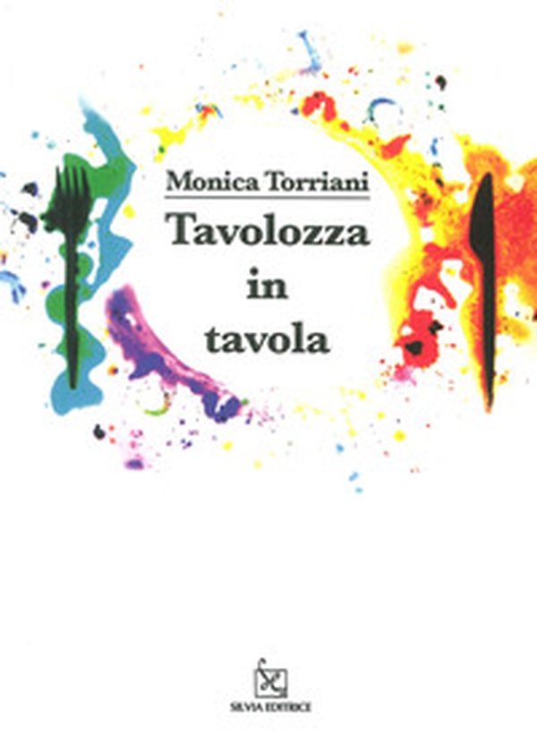 Tavolozza in tavola - Librerie.coop Tavolozza in tavola - Librerie.coop