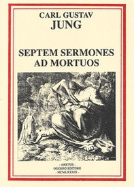 Septem sermones ad mortuos - Librerie.coop Septem sermones ad mortuos - Librerie.coop