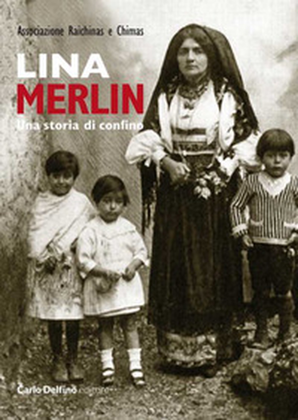 Lina Merlin. Una storia di confino - Librerie.coop Lina Merlin. Una storia di confino - Librerie.coop