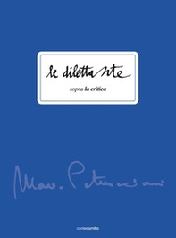 Le dilettante. Sopra la critica - Librerie.coop