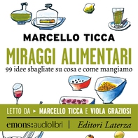 Miraggi alimentari - Librerie.coop