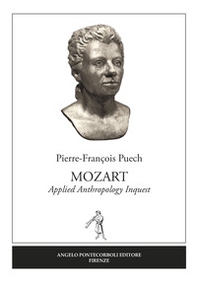 Mozart. Applied anthropology inquest - Librerie.coop