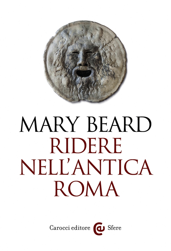 Ridere nell'antica Roma - Librerie.coop Ridere nell'antica Roma - Librerie.coop