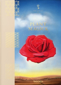 Plant magick. The library of esoterica - Librerie.coop