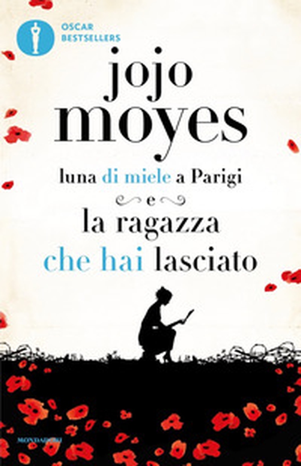Luna di miele a Parigi-La ragazza che hai lasciato - Librerie.coop Luna di miele a Parigi-La ragazza che hai lasciato - Librerie.coop
