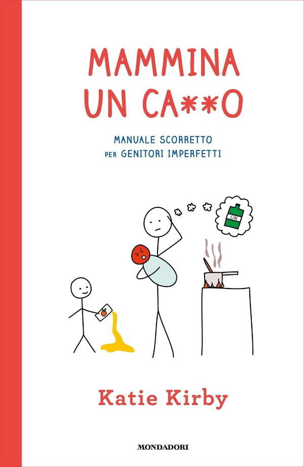 Mammina un ca**o - Librerie.coop Mammina un ca**o - Librerie.coop