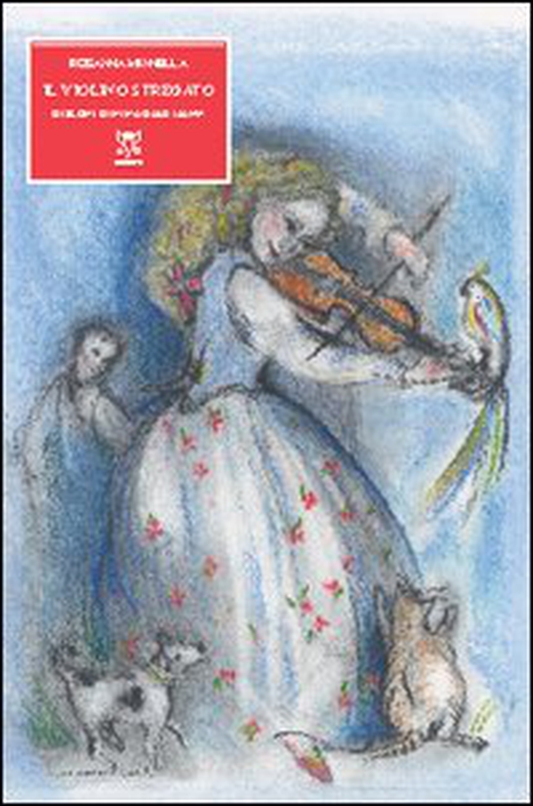 Il violino stregato - Librerie.coop Il violino stregato - Librerie.coop
