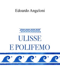 Ulisse e Polifemo - Librerie.coop