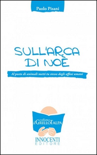 L'arca di Noè - Librerie.coop