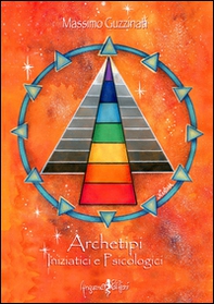 Archetipi iniziatici e psicologici - Librerie.coop