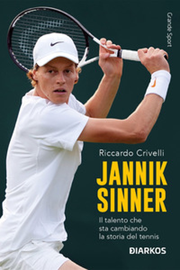 Jannik Sinner. Il talento che sta cambiando la storia del tennis - Librerie.coop Jannik Sinner. Il talento che sta cambiando la storia del tennis - Librerie.coop