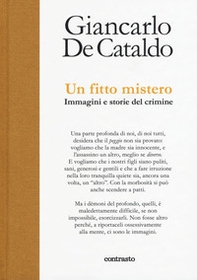 Un fitto mistero. immagini e storie del crimine - Librerie.coop