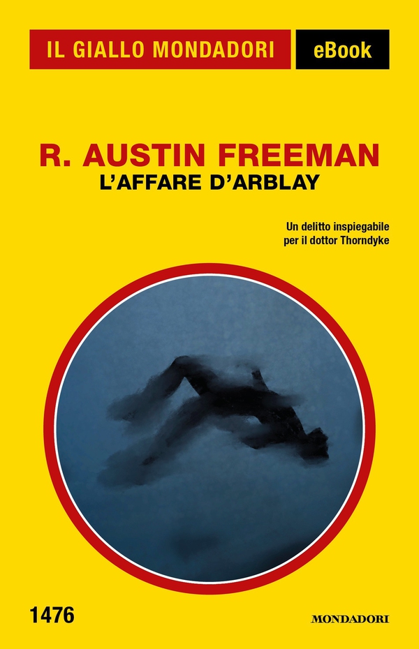 L'affare D'Arblay (Il Giallo Mondadori) - Librerie.coop L'affare D'Arblay (Il Giallo Mondadori) - Librerie.coop