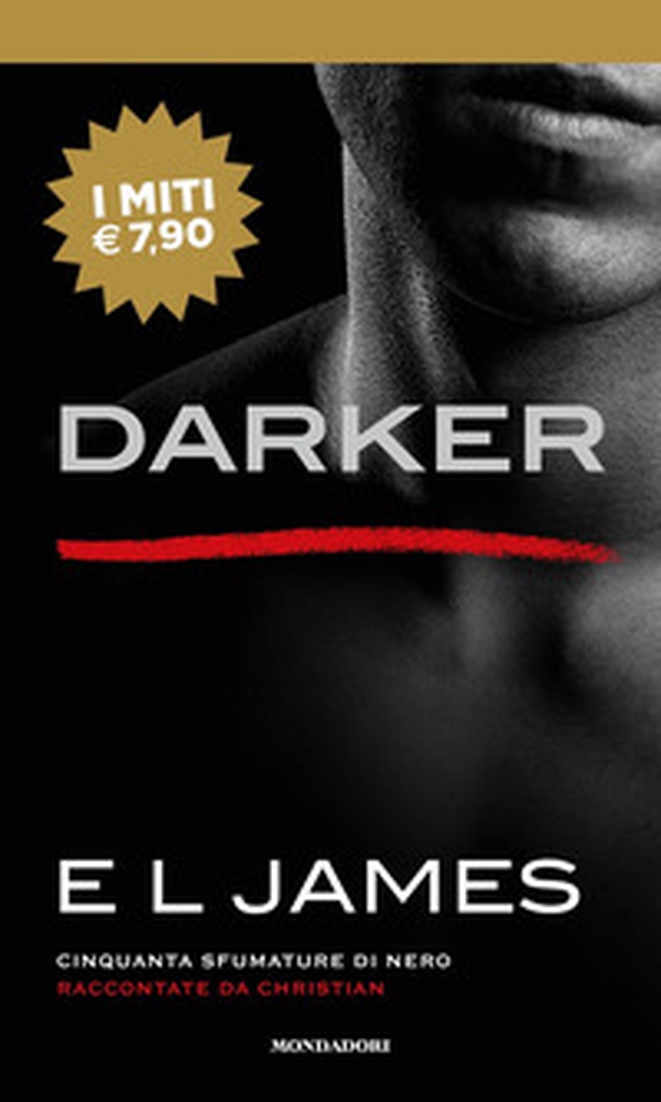 Darker. Cinquanta sfumature di nero raccontate da Christian - Librerie.coop Darker. Cinquanta sfumature di nero raccontate da Christian - Librerie.coop