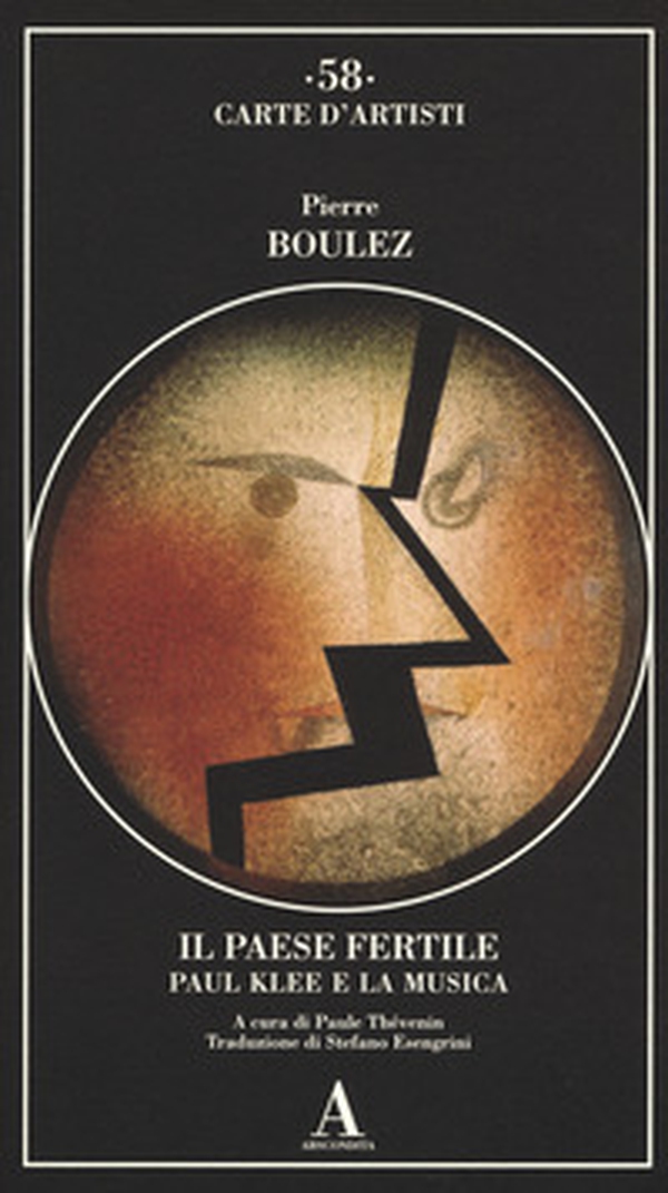 Il paese fertile. Paul Klee e la musica - Librerie.coop Il paese fertile. Paul Klee e la musica - Librerie.coop