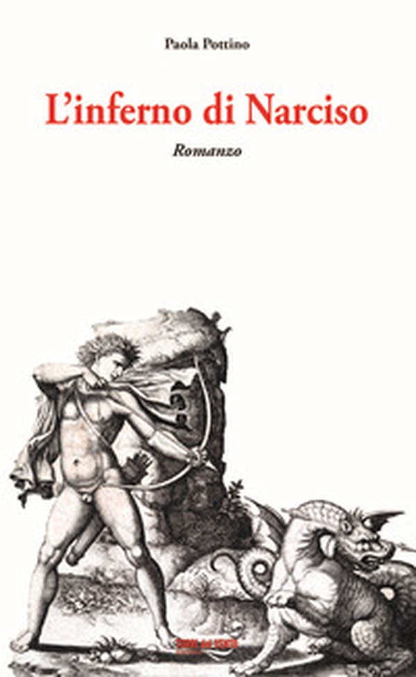 L'inferno di Narciso - Librerie.coop L'inferno di Narciso - Librerie.coop