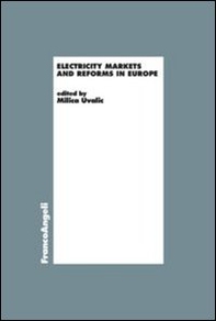 Electricity markets and reforms in Europe - Librerie.coop